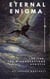 Eternal Enigma: Lucifer The Misunderstood Apostle - Eternal Enigma, #3