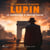 Le Pardessus d'Arsène Lupin – Les aventures d'Arsène Lupin, gentleman cambrioleur - intégrale