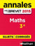 Annales ABC du BREVET 2015 Maths 3e - Sujets & corrigés