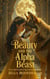 Beauty and the Alpha Beast: Wolf Shifter Fairy Tale Retellings Book 1 - Wolf Shifter Fairy Tale Retellings, #1