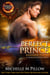Perfect Prince: A Qurilixen World Novel (Dragon Lords Anniversary Edition) - Dragon Lords, #2
