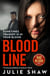 Blood Line - Sometimes Tragedy Is in Your Blood
