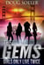 Girls Only Live Twice - The Gems Young Adult Spy Thriller Series, #5