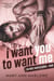 I Want You To Want Me - The Most Wanted, #1