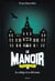 Le manoir saison 2, Tome 01 - Le collège de la délivrance