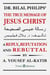Dr. Bilal Philips’ The True Message of Jesus Christ: A Reply, Refutation and Rebuttal - Reply, Refutation and Rebuttal Series, #7