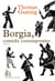 Borgia, comédie contemporaine