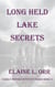 Long Held Lake Secrets
