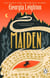 Maiden - The magical new feminist fantasy adventure from the Sunday Times bestselling author of Spellbound