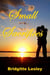 Small Sacrifices