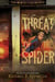 Threat of the Spider