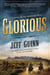 Glorious - A Novel of the American West