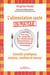 L'alimentation santé en pratique - Conseils pratiques, astuces, recettes et menus.