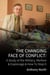 The Changing Face of Conflict: A History of the Military, Warfare & Espionage
