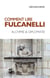 Comment lire Fulcanelli - Alchimie & diplomatie