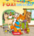 Foxi fait la fête - Des aventures pour enfants 8-10 ans