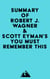 Summary of Robert J. Wagner & Scott Eyman's You Must Remember This