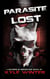 Soldiers of Misfortune: Parasite Lost - Soldiers of Misfortune, #1