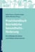 Praxishandbuch Betriebliche Gesundheitsförderung - Ein Leitfaden für kleine und mittlere Unternehmen