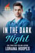 In the Dark of Night - The Men of Fire Beach