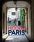 Hidden Paris - Discovering and Exploring Parisian Interiors