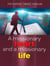 A Missionary Heart And A Missionary Life - Other Titles, #10
