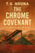 The Chrome Covenant