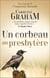 Un corbeau au presbytère - Une enquête de l'inspecteur Barnaby