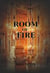 Room of Fire - Rediscovered, #2