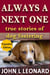Always a Next One (True Stories of Dog Fostering) 2nd Ed