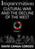 Inqueersition: Cultural War and the Decline of the West – David Canga Corozo (Volume 1)