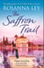 The Saffron Trail - the perfect sun-soaked escapist read we all need right now