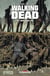 Walking Dead T22 - Une autre vie