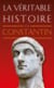 La Véritable Histoire de Constantin