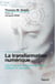 La transformation numérique