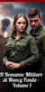 Il Romanzo Militare di Nancy Fonda - Volume 1