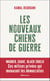 Les nouveaux chiens de guerre