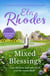 Mixed Blessings - A wonderfully heart-warming novel guaranteed to stay with you for ever