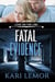 Fatal Evidence (Love on the Line Book 3) - Love on the Line, #3