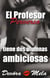 El Profesor Perverso tiene Dos Alumnas Ambiciosas - Profesores Perversos que les gusta por atrás, #2