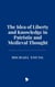 The Idea of Liberty and Knowledge in Patristic and Medieval Thought