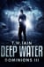 Deep Water - Dominions, #3
