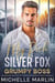 My Rich Silver Fox Grumpy Boss