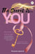 The Secret is YOU