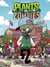 Plants vs Zombies - Tome 3 - Sacré Lascar