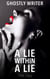 A Lie Within A Lie: The Spy - A Lie Within A Lie, #2