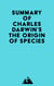 Summary of Charles Darwin's The Origin Of Species