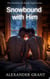 Snowbound With Him - DILF Energy, #2