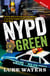 NYPD Green - The True Story of an Irish Detective Working in one of the Toughest Police Departments in the World