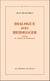 Dialogue avec Heidegger IV. Le chemin de Heidegger